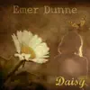 EMER DUNNE - Daisy - Single
