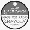 Made For Radio - Crayola - Single